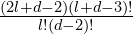 \frac{(2l+d-2)(l+d-3)!}{l!(d-2)!}