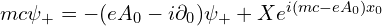 mc\psi_+ = -(eA_0-i\partial_0)\psi_+ + Xe^{i(mc-eA_0)x_0}