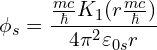 \begin{equation*}\phi_s = \frac{\frac{mc}{\hbar} K_1(r\frac{mc}{\hbar})}{4\pi^2 \varepsilon_{0s} r}\end{equation*}